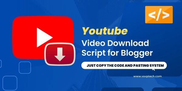 YouTube Video Downloader Script for Blogger
