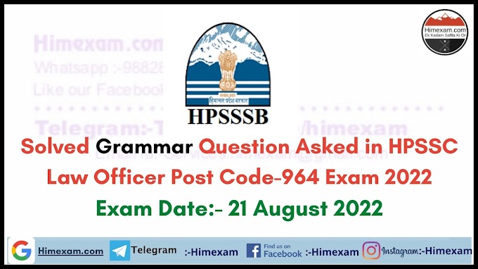 Solved Grammar Question Asked in HPSSC Law Officer Post Code-964 Exam 2022