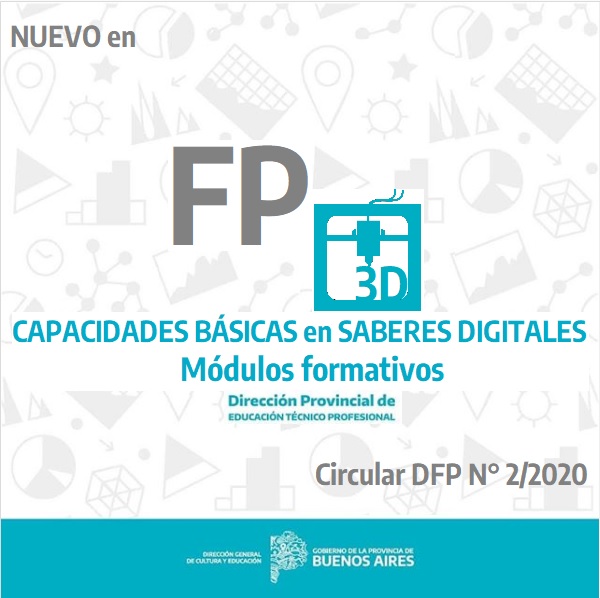 Capacidades básicas en saberes digitales para el ámbito de la Formación Profesional CIR-2020-2-GDEBA-DFPDGCYE