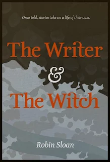 The Writer and the Witch by Robin Sloan book cover