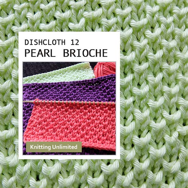 Pearl Brioche Dishcloth. Used Schachenmayr Catania Grande yarn.