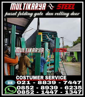 Gambar CV.Multikaryasteel Pusat Penjualan Plus Pasang Baru Dan Bekas / Seken Produk Pintu Besi Geser Lipat Jenis Pintu Harmonika Akordion Varia Atau Folding Gate Tanpa Daun Dan Produk Pintu Gulung Lipat Atas Jenis Rolling Door Bahan Produk Berkualitas Pabrik Terbaik Nomer 1 Satu Karya Anak Bangsa Indonesia Dengan Harga Jual Paling Murah Dan Bergaransi Harga Per meter Persegi M2 Terkirim Terpasang Harga Terbaru Termurah Di Awal Tahun 2021 Berlaku untuk wilayah Tangerang cikupa karawaci serpong bsd alamsutra pik bitung balaraja Jakarta Bandung Bogor Depok Serpong Bintaro Cikarang Bekasi dan wilayah jabodetabek lainnya