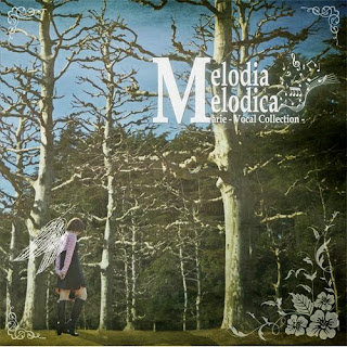 Marie! 真理絵 - Melodia Melodica Marie メロディア・メロディカ - Vocal Collection -