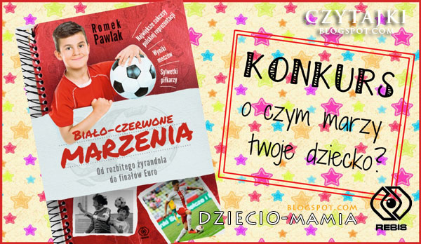 http://czytajki.blogspot.com/2015/11/konkurs-biao-czerwone-marzenia.html