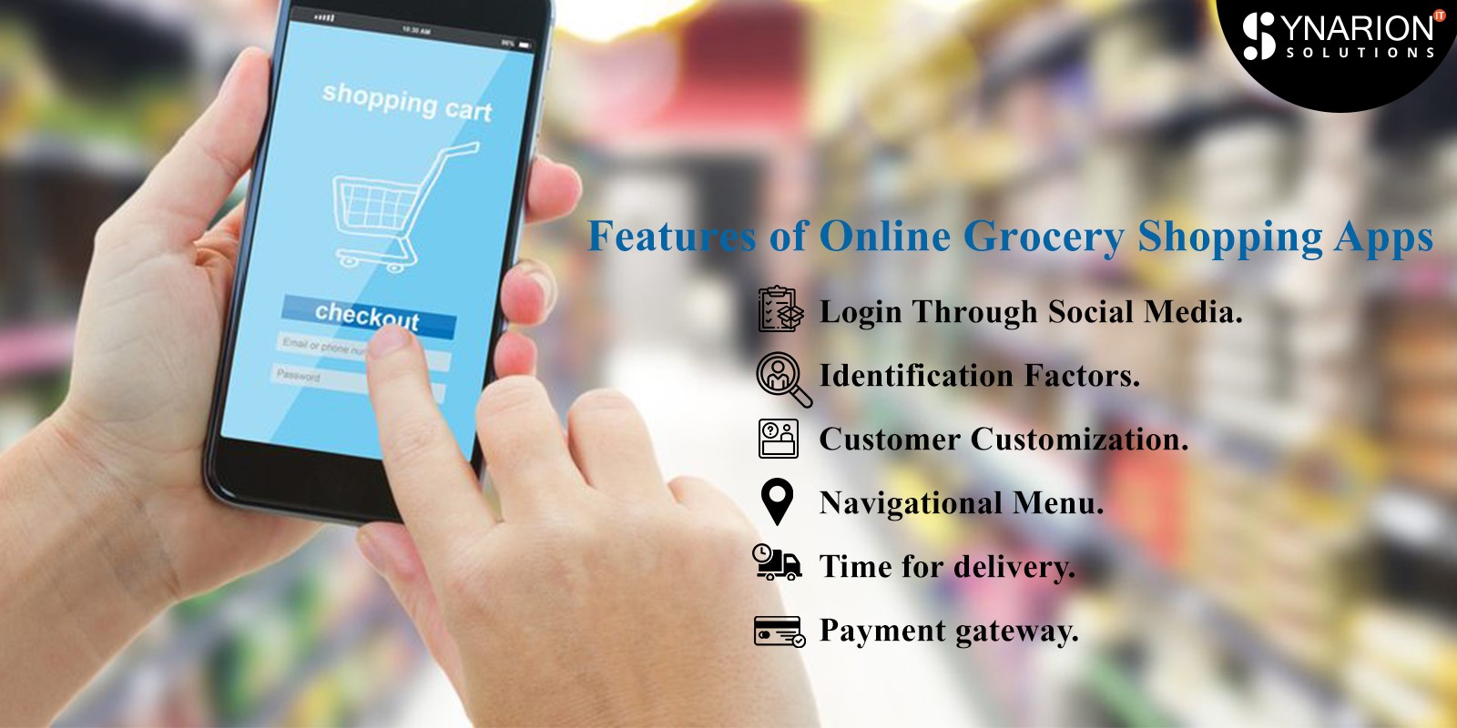 Features of Online Grocery Shopping Apps