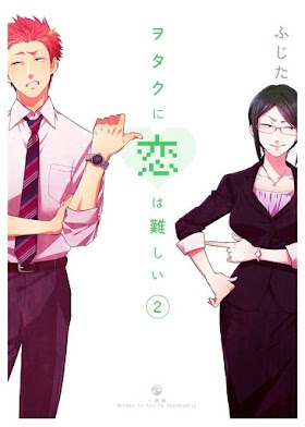 Wotakoi: Love is hard for otaku? Vol.2