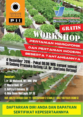 Event Batang | 4 Desember 2016 | Workshop Pertanian Hidroponik dan Pertanian Modern Beserta Tantanganya