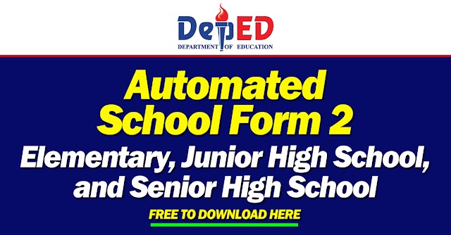 Automated School Form 2 for Elementary, Junior High School, and Senior High School | Free to download
