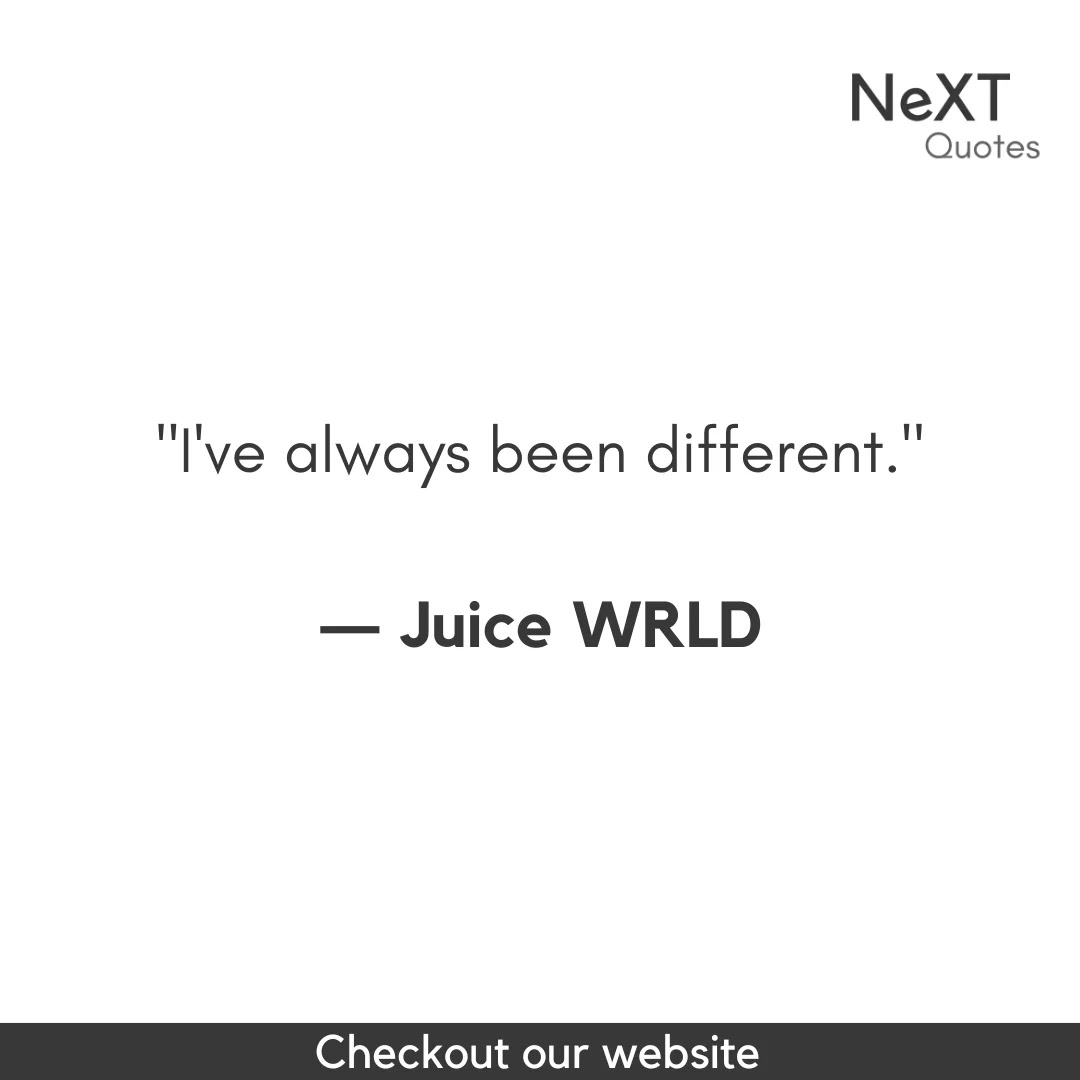 Juice WRLD Quotes
