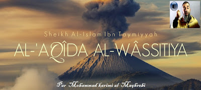  Aqida wasitiya d'ibn Taymiyya -  Mohammad al Maghrebi
