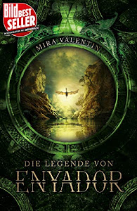 Die Legende von Enyador (Enyador-Saga 1/4)