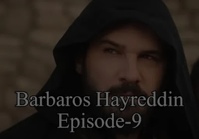 Barbaros Hayreddin Episode 9 With Urdu Subtitles