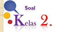 soal uts ktsp kelas 2 genap
