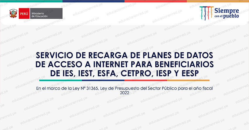 MINEDU: Servicio de recarga de planes de datos de acceso a internet para beneficiarios de IFID públicos [VIDEO]