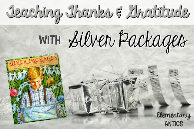 Teach gratitude and thanks this Christmas with the book Silver Packages by Cynthia Rylant.