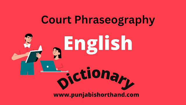 Court Phraseography Steno Dictionary 15000 Words A to Z