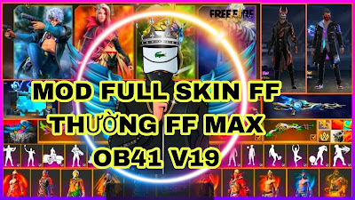 MOD SKIN FREE FIRE MẶC ĐỊNH SUNG HÀNH ĐỘNG TRANG PHỤC FF THƯỜNG FF MAX OB41 NOBAND UPDATE V19