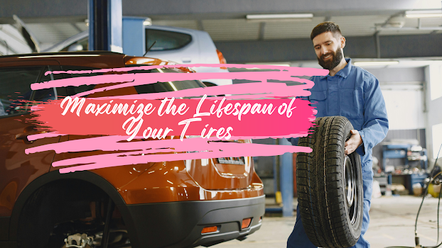 Maximize the Lifespan of Your Tires: Expert Tire Maintenance Tips for Longevity