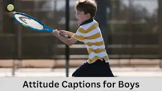 Attitude captions for boys