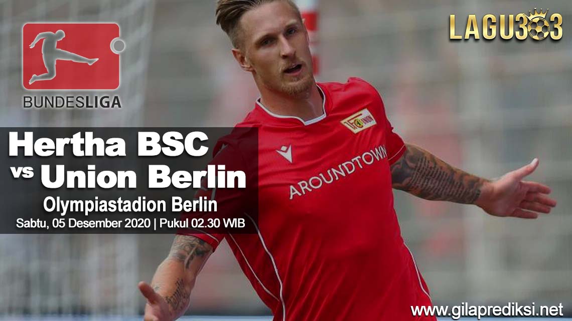 Prediksi Hertha BSC vs Union Berlin 05 Desember 2020 pukul 02.30 WIB