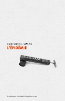 Clifford D. Simak L'épidémie Le passager clandestin