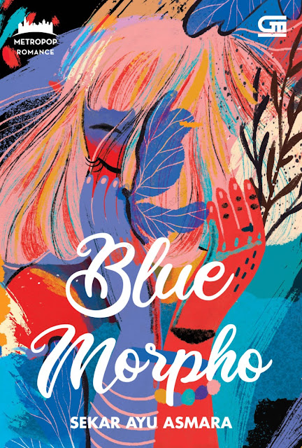 Novel, metropop, blue, morpho, sekar, ayu, asmara