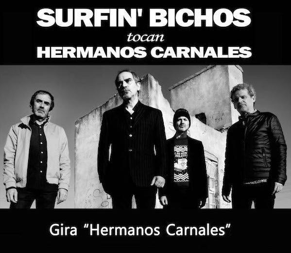 Surfin Bichos - gira de 'Hermanos carnales'