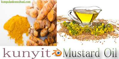 Kombinasi Kunyit dan Mustard Oil