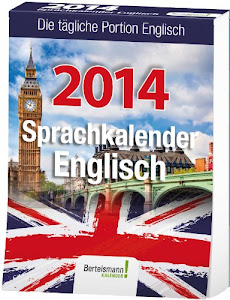 Sprachkalender Englisch 2014: Die tägliche Portion Englisch