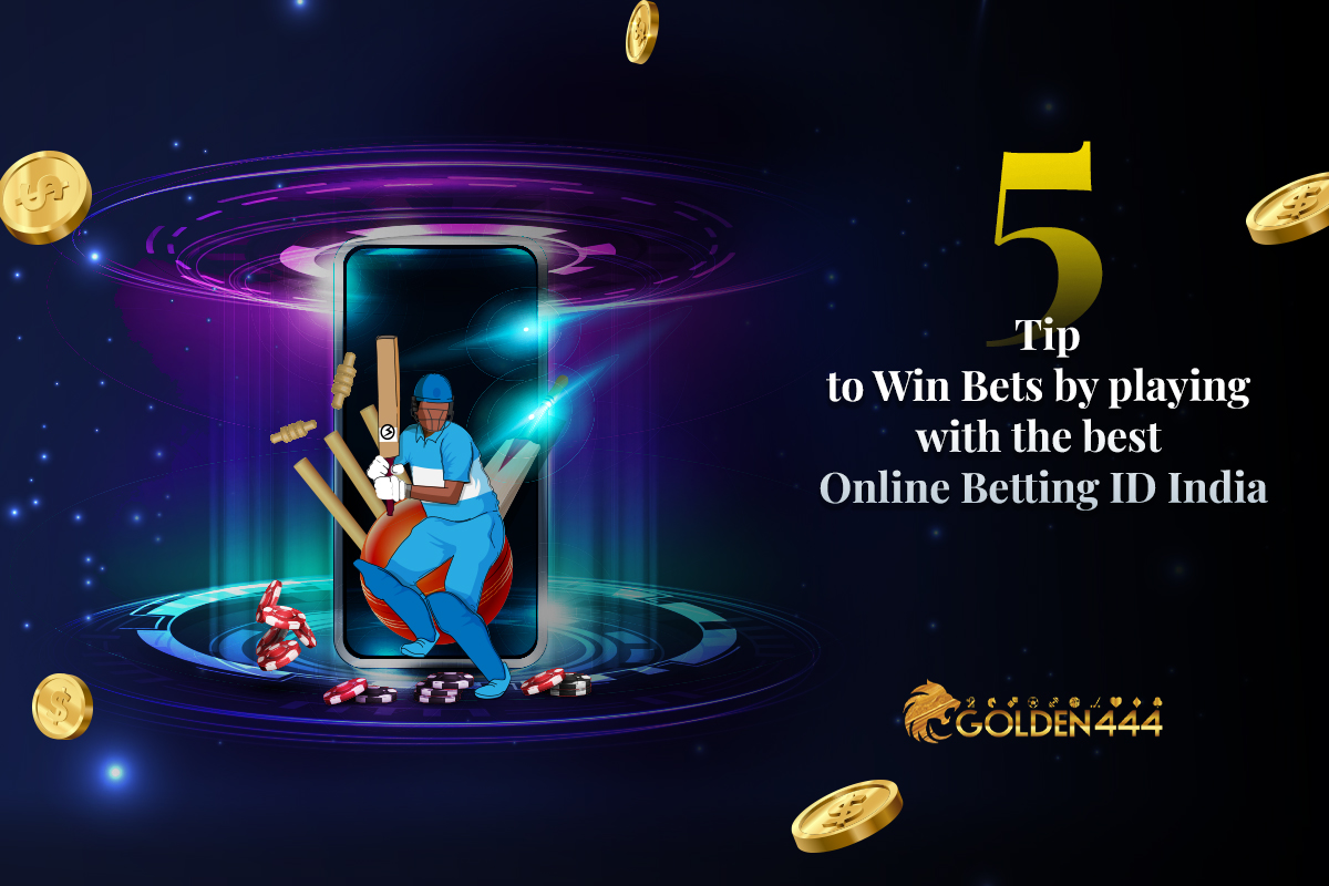 5 Tips to Win Bets by playing with the best online betting id india