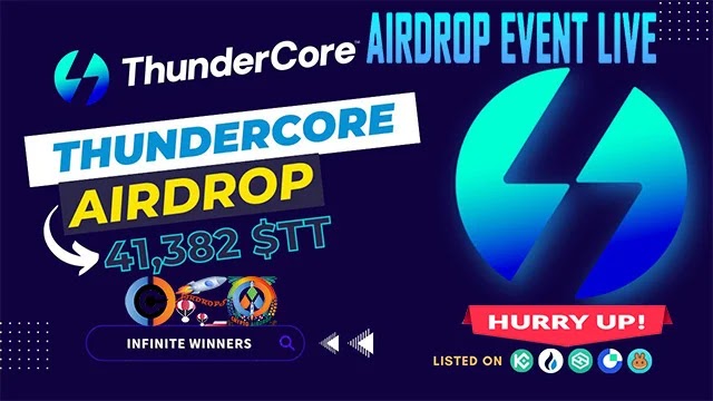 ThunderCore Airdrop of 41K Thunder Token