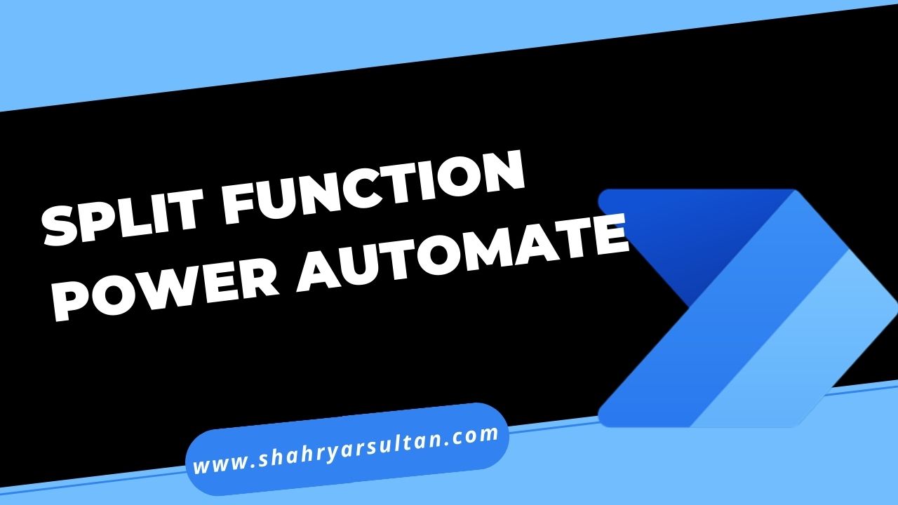 Power Automate Functions - SPLIT Function
