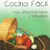 Libro PDF Cocina Facil para Vegetarianos y Veganos