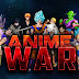 تحميل و مشاهدة جميع حلقات انمي { حرب الانمي } Anime War مترجمة