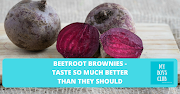 Beetroot Brownies: Taste so much better than they should.    