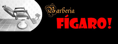 Barbearia Fígaro!