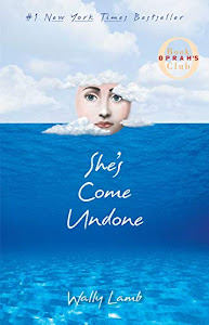 She's Come Undone (English Edition)