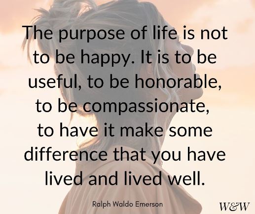 The Purpose of Life - Ralph Waldo Emerson quote #lifequote