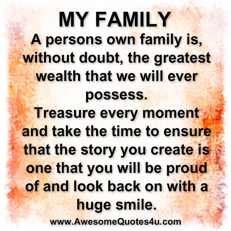  Awesome  Quotes  My family 