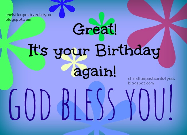 Happy Birthday God Bless You Christian Cards For You