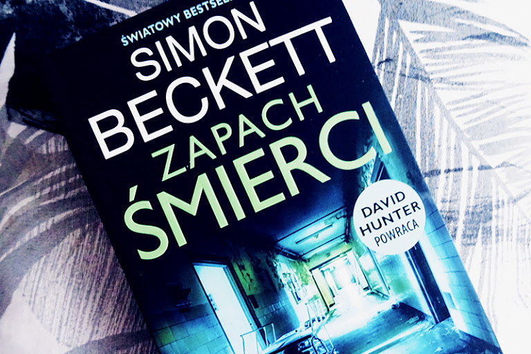 Simon Beckett "Zapach śmierci"