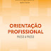 Livro "Orientação profissional passo a passo" será lançado neste sábado (17) na Livraria Martins Fontes Paulista