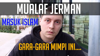 Kisah Mualaf Jerman