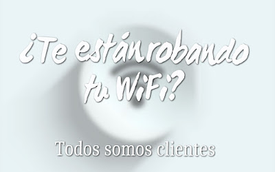 ¿Te están robando tu Wifi?