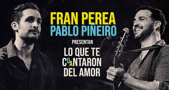 Fran Perea y Pablo Piñeiro llegan al Teatro Flumen en concierto el 25 de noviembre