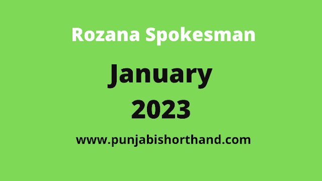 Rozana Spokesman Shorthand Dictations 2023