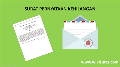 Contoh Surat Keterangan dan Pernyataan Kehilangan KTP/STNK/SIM