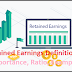 Retained Earnings Definition, Calculation, Importance, Ratio, Example and Terms