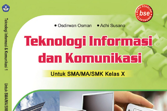 Teknologi Informasi dan Komunikasi Kelas 10 SMK/MAK - Osdirwan Osman