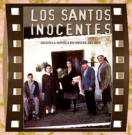 Los Santos Inocentes (The Holy Innocents) [1984] ENG SUBS